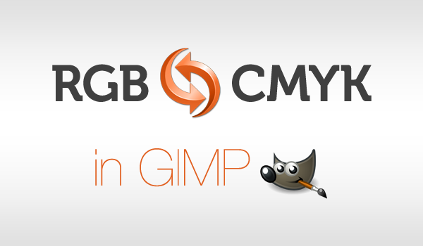 Tipp in GIMP 2.8 RGB zu CMYK umwandeln